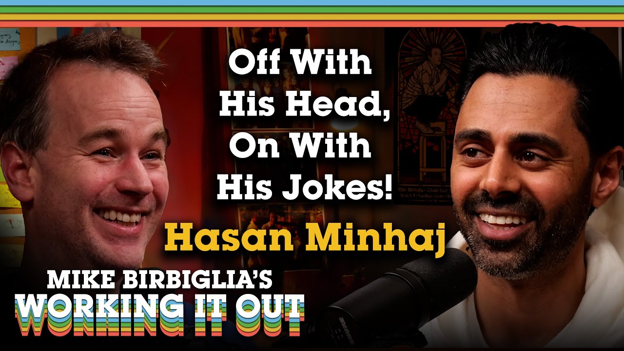 159. Hasan Minhaj Returns: Off with His Head, On with His Jokes