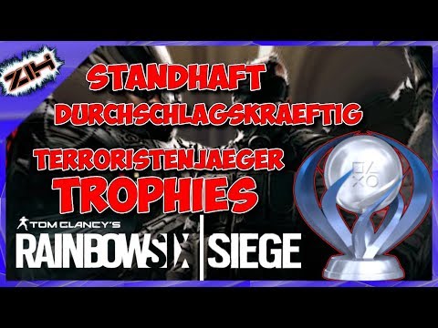 Standhaft, Terroristenjäger, Durchschlagskräftig Trophäe | Rainbow 6 SIEGE HD DE