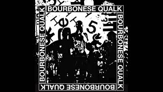 Bourbonese Qualk- Soft city