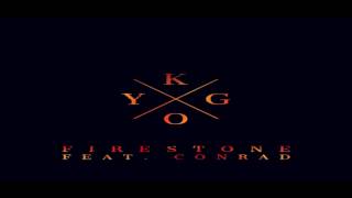 Kygo feat  Conrad   Firestone 1 HOUR