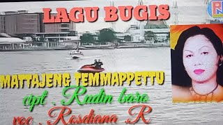 Download lagu LAGU BUGIS ABADI VIRAL || MATTAJENG TEMMAPPETTU || cipt . Rudin baro || voc . Rosdiana . R || mp3
