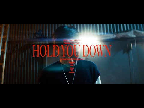 Video thumbnail for Hold You Down