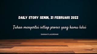 Download lagu Story wa rohani,Story wa rohani kristen 30 detik,Story wa rohani singkat,Senin, 21 Februari 2022 mp3