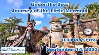 Under the Sea: Journey of the Little Mermaid (Full Ride POV) | September 14, 2023