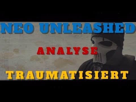NEO UNLEASHED - Traumatisiert I ANALYSE + Voicemail von NEO&EHRENMANN