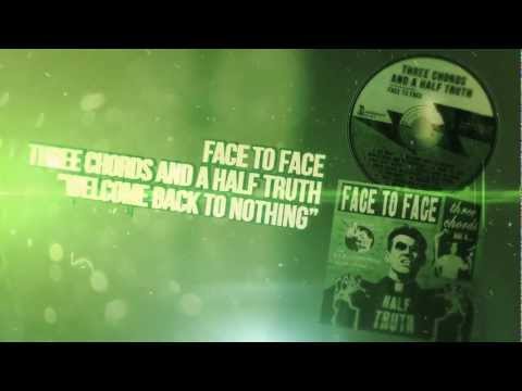 Face to Face - Welcome Back to Nothing