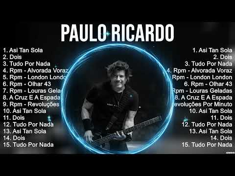 Paulo Ricardo ~ Românticas Álbum Completo 10 Grandes Sucessos