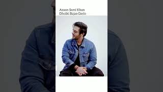 Download lagu Azaan Sami Khan | Play the Dholki, Girls #shorts #azaansamikhan #shortilicious #Dholki #mehendi mp3 Download lagu Azaan Sami Khan | Play the Dholki, Girls #shorts #azaansamikhan #shortilicious #Dholki #mehendi mp3
