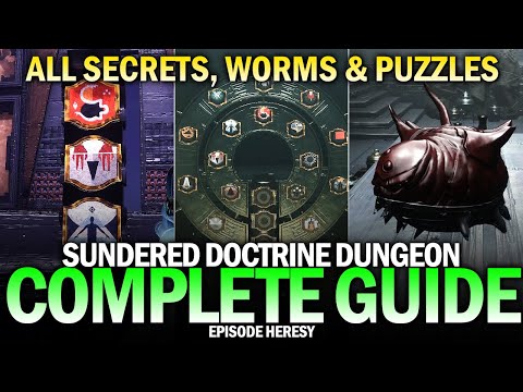 Complete Sundered Doctrine Dungeon Secrets Guide - All Worms, Catalyst, Quest & Puzzles [Destiny 2]