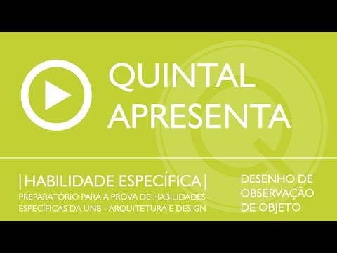 Quintal Apresenta - Habilidade Específica 03 - Desenho de Observação de objeto
