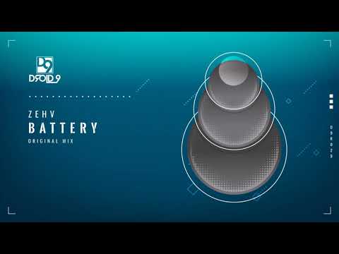 Zehv - Battery [Droid9]