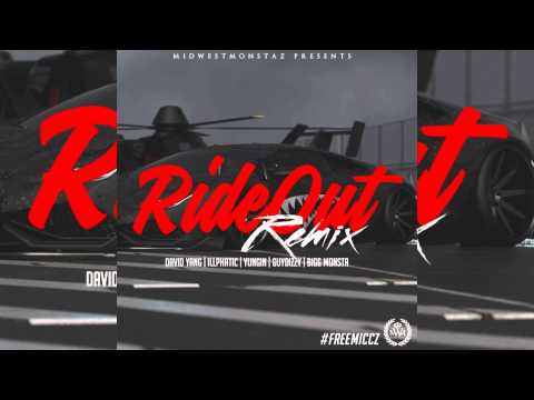 Ride Out (MWM REMIX) - David Yang, Illphatic, Dizzy, Yungin & Bigg Monsta