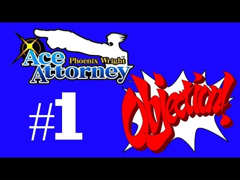 Phoenix Wright: Ace Attorney *Blind* #1 - Objection!