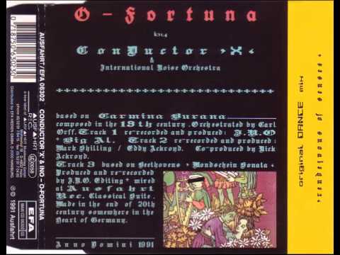 ConDuctor 'X' & International Noise Orchestra - O  Fortuna (Fortuna 1)