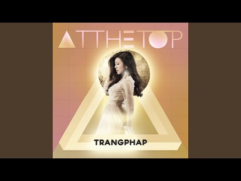 Thể hiện bởi Trang Pháp