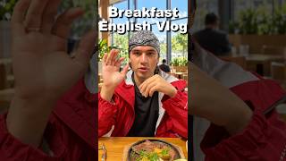 Breakfast Slow English Vlog