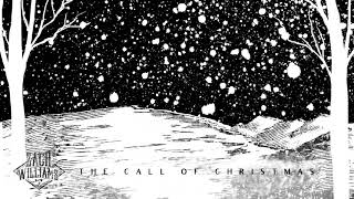 Zach Williams - The Call of Christmas (Official Audio)