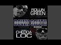 Down South (feat. Chedda Loc)