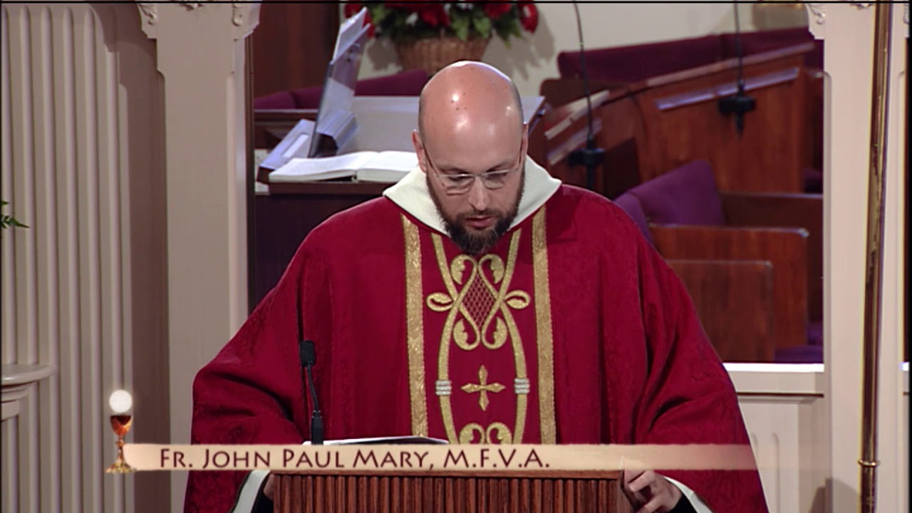 Daily Readings and Homily - 2020-06-05 - Fr. John Paul