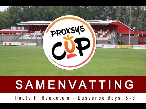 Samenvatting Proxsys Cup poule F: Heukelum - Dussense Boys