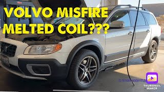 Volvo XC70 3.2 Engine MISFIRE MELTED COIL/ WONT START