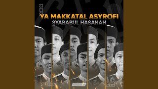 Download lagu Ya Makkatal Asyrofi (Cover) mp3 Download lagu Ya Makkatal Asyrofi (Cover) mp3