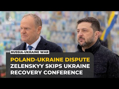 Zelenskyy skips Ukraine recovery conference in Poland amid Kyiv-Warsaw spat