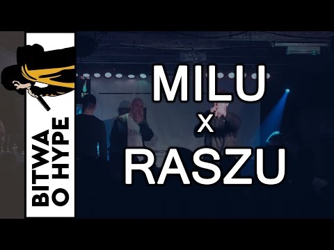 MILU vs RASZU / 1/8 BITWA O HYPE