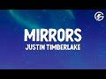 Justin Timberlake - Mirrors (Lyrics)