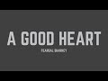 Feargal Sharkey A Good Heart Lyrics