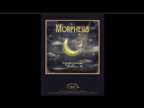 Morpheus - Randall D. Standridge - Grand Mesa Music (Grade 4)