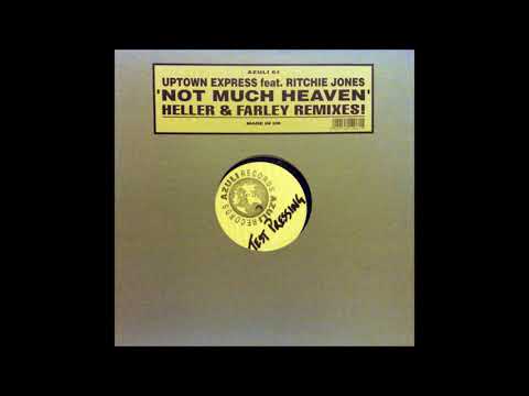 Uptown Express - Not Much Heaven (Main Mix)