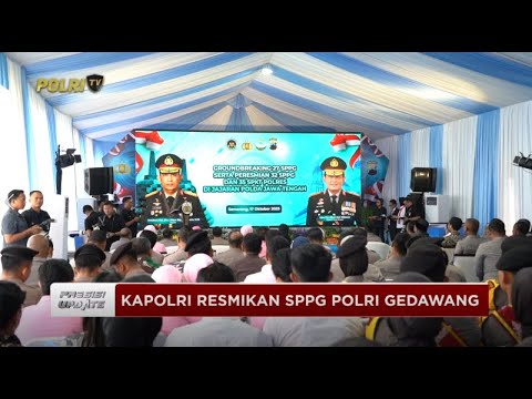 PRESISI UPDATE: KAPOLRI RESMIKAN SPPG POLRI GEDAWANG KOTA SEMARANG 19/10/2025 16.00