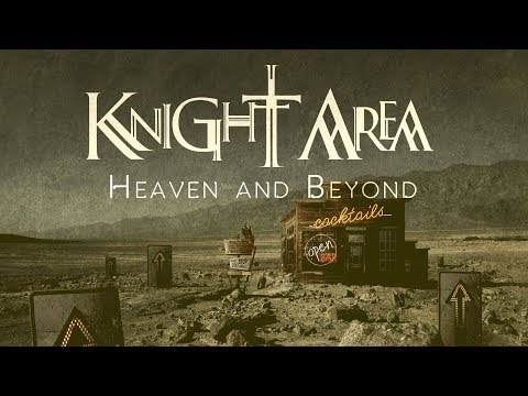 Knight Area - Heaven and Beyond (official video)