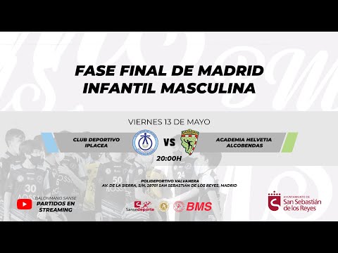 Fase final de Madrid 2022 Infantil Masculina - Balonmano Deportivo Iplacea VS BM Helvetia Alcobendas