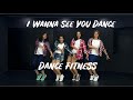 I Wanna See You Dance | Dance Fitness | Vijaya Tupurani | KGHK