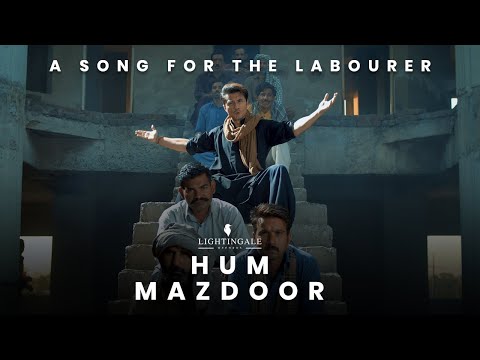 Hum Mazdoor | Ali Zafar | Labour Day Song 2021
