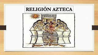 Religión azteca