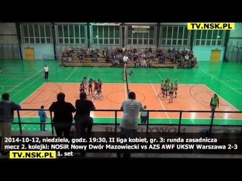 tv.nsk.pl 2014-10-12 NOSiR Nowy Dwór Mazowiecki - AZS AWF UKSW Warszawa 2-3 1.set