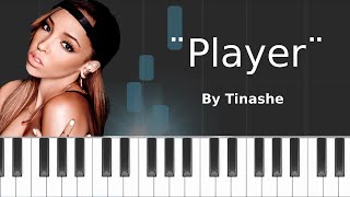 Tinashe - &#39;&#39;Player&#39;&#39; ft Chris Brown Piano Tutorial - Chords - How To Play - Cover
