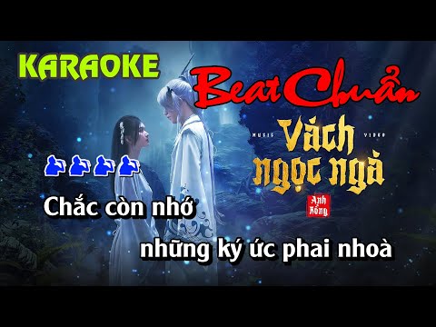 KARAOKE  VÁCH NGỌC NGÀ - ANH RỒNG || BEAT CHUẨN