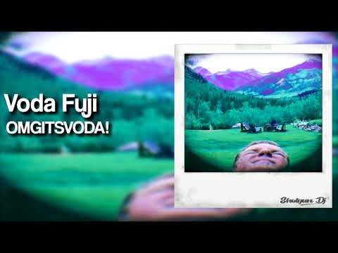 Voda Fuji - OMGITSVODA!