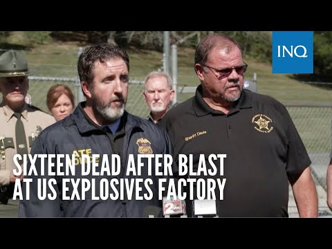 Sixteen dead after blast at US explosives factory