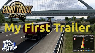 Euro Truck Simulator 2 - My First Trailer