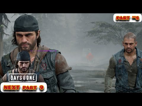 DAYS GONE zombies|gameplay FULL GAME walkthrough part 8 NEXT GAME part 9