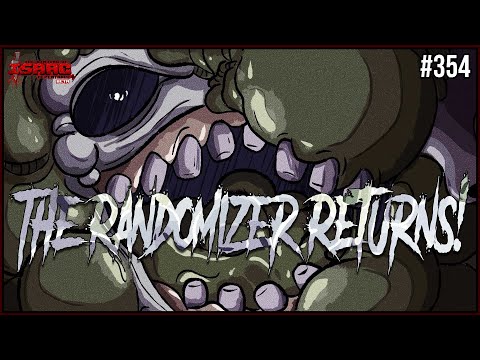 The Randomizer Returns! - Repentance+ #354