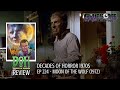Review MOON OF THE WOLF 1972 Episode 224 Decades Of Horror 1970s