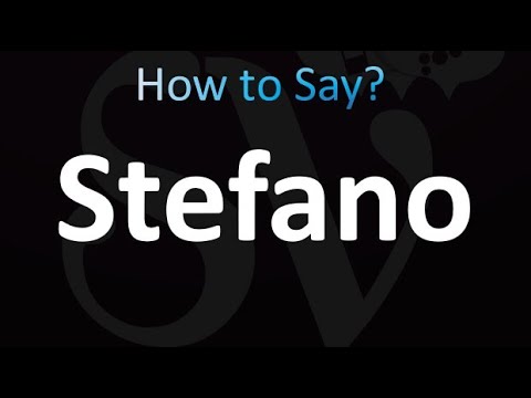 How to Pronounce Stefano