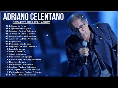 Adriano Celentano Greatest Hits Collection 2018 - Il meglio di Adriano Celentano Album completo