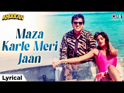 Maza Karle Meri Jaan Lyrical - Andolan | Govinda, Mamta Kulkarni | Bali Brahmbhatt | 90s Hindi Song
